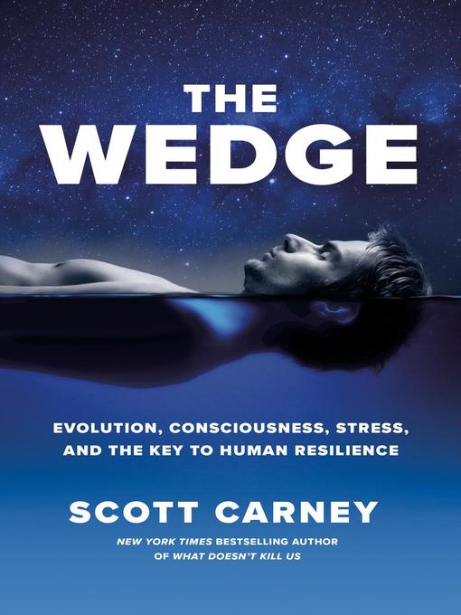 Title details for The Wedge by Scott Carney - Available